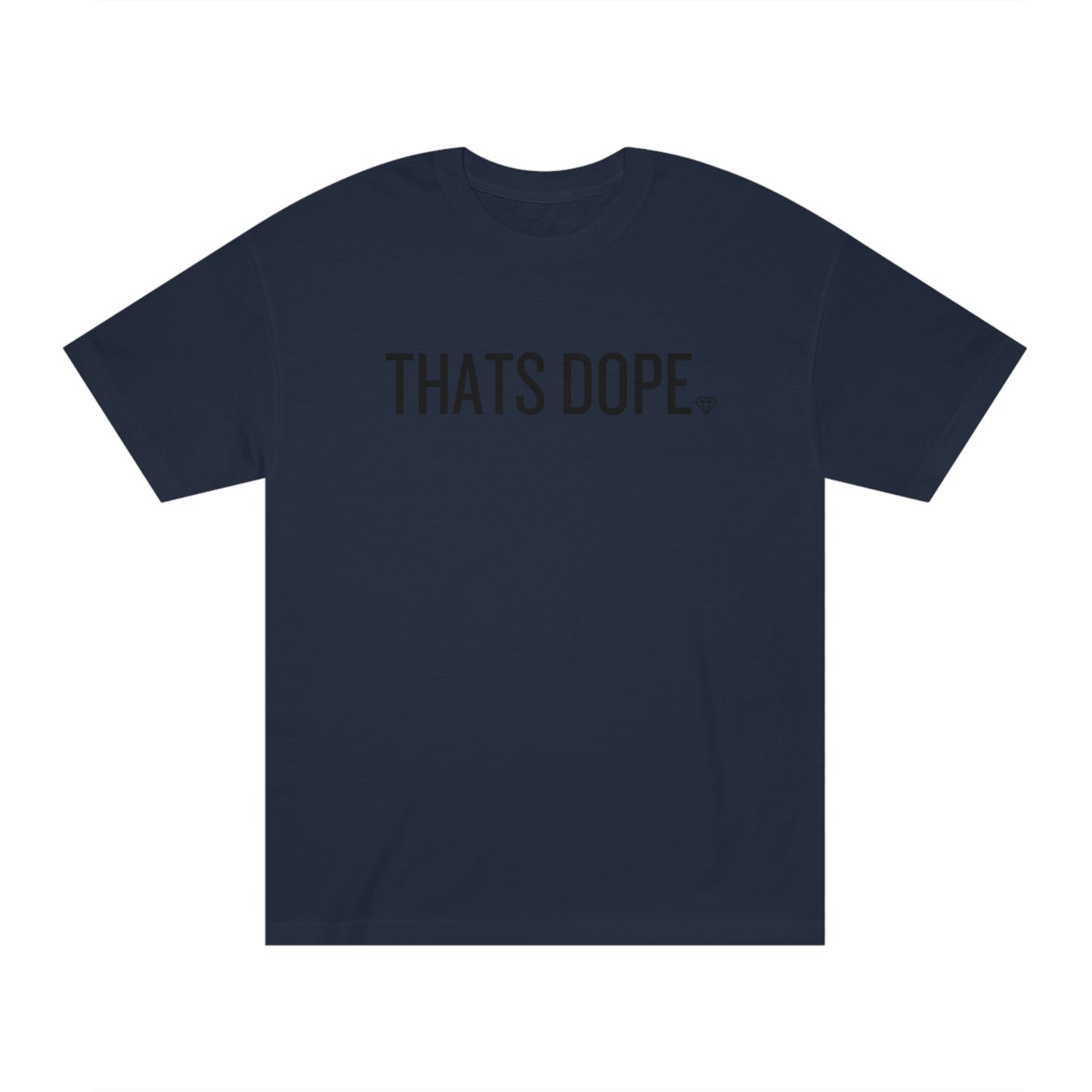 PDA THATS DOPE Tee