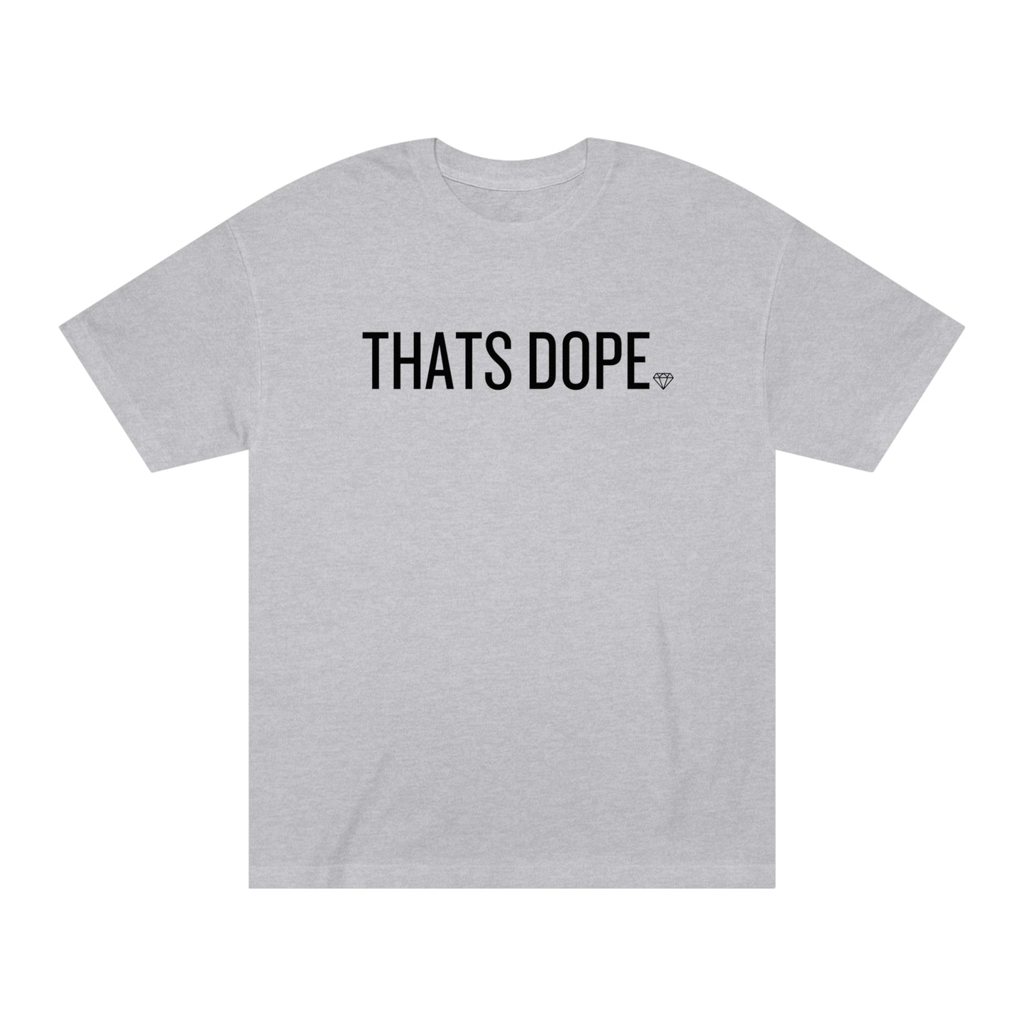 PDA THATS DOPE Tee