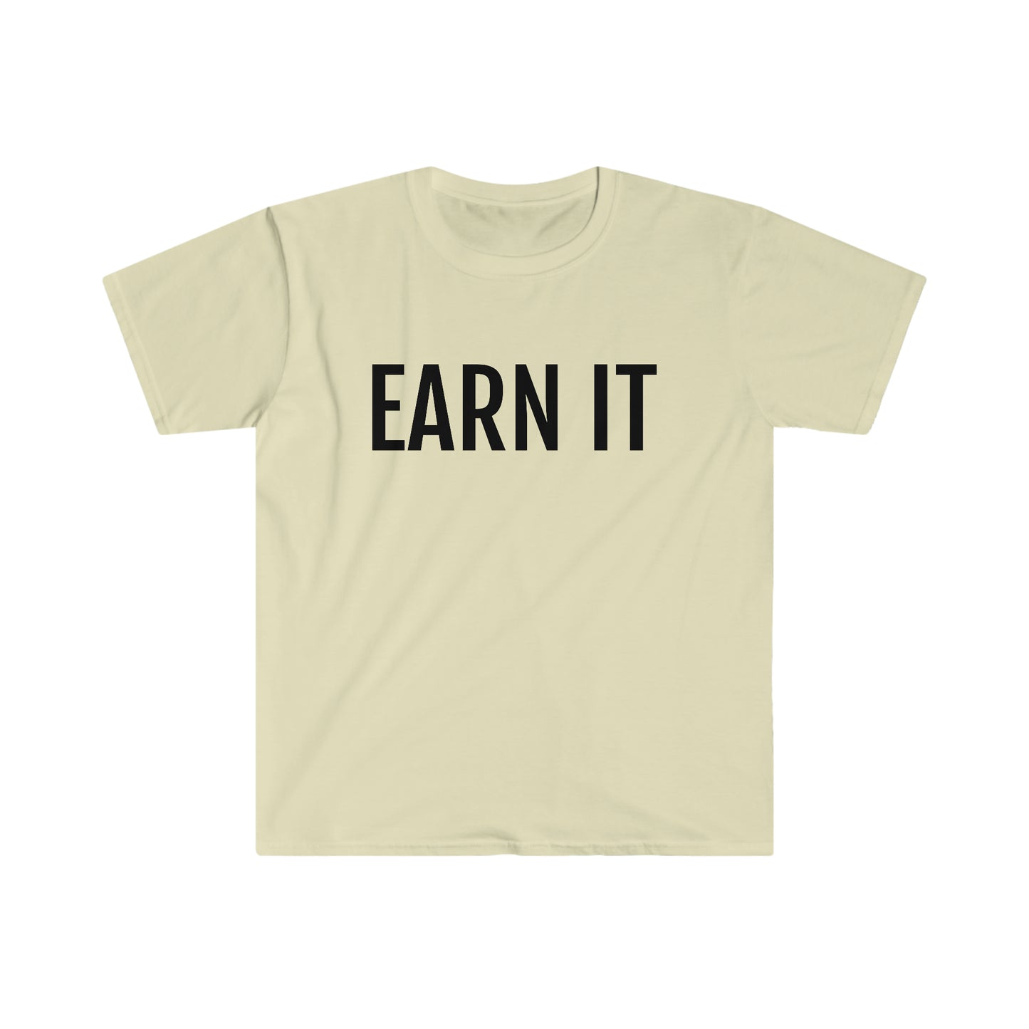 Unisex PDA Earn It T-Shirt